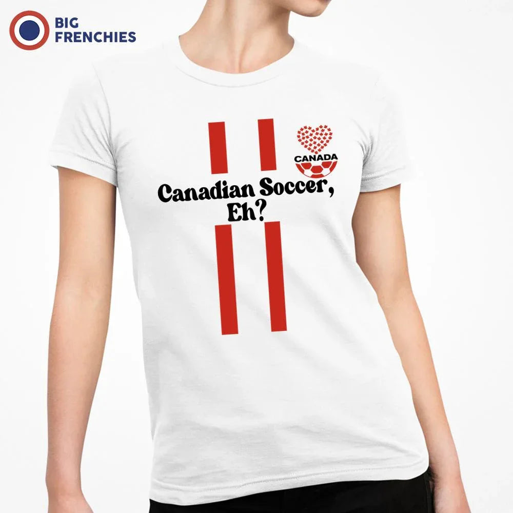 Canadian Soccer, Eh? Women's Organic Cotton Tee