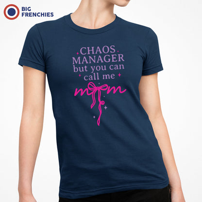 Chaos Manager But You Can Call Me Mom Women's Organic Cotton Tee