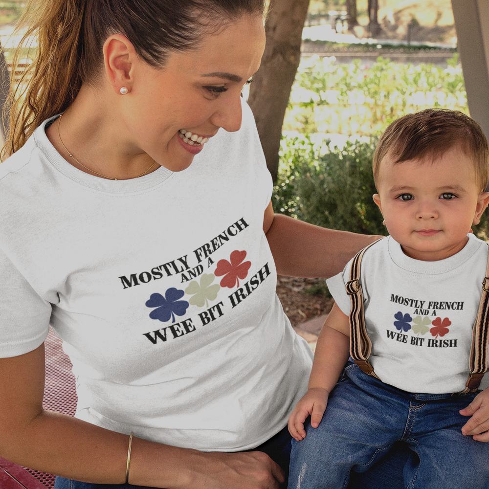 Mostly French and a Wee Bit Irish Mom and Child Organic Cotton T-Shirts family Set (Set of 2)