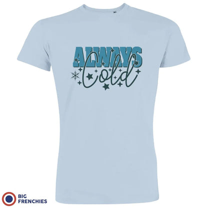 Always Cold Christmas Men's Organic Cotton Tee