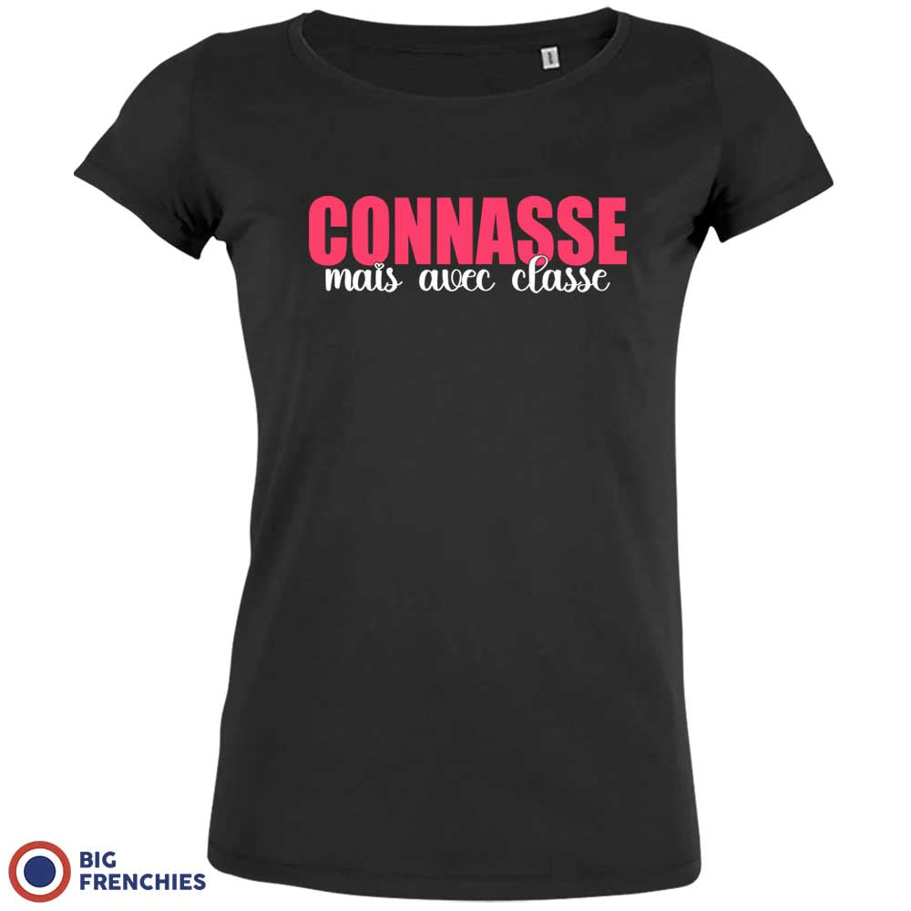 Connasse Mais Avec Classe Women's Organic Cotton Tee