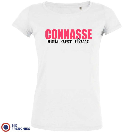 Connasse Mais Avec Classe Women's Organic Cotton Tee