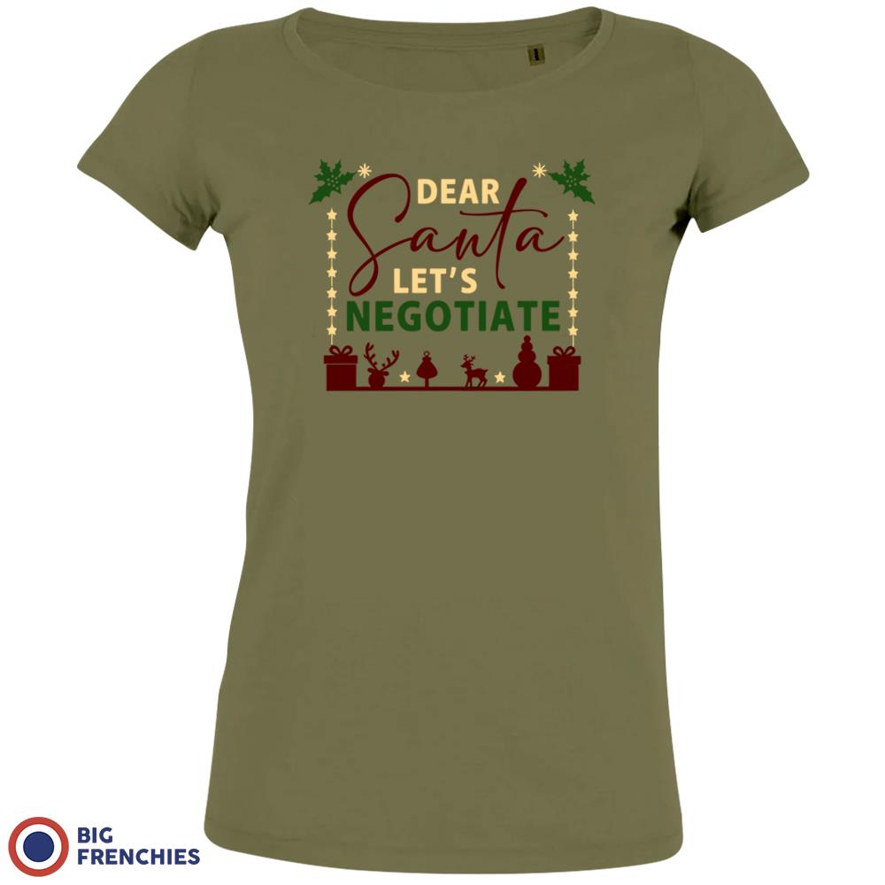 Dear Santa Let's Negotiate Christmas Women's Organic Tee