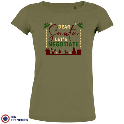 Dear Santa Let's Negotiate Christmas Women's Organic Tee