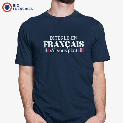 Dites-le en Français, S'il Vous Plaît Men's Organic Cotton Tee