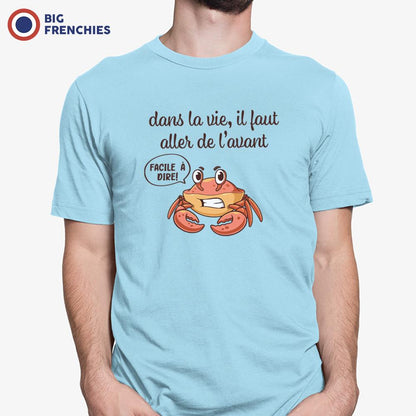 Dans La Vie Il Faut Aller De L'avant Men's Organic Cotton Tee
