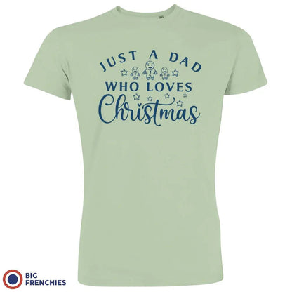 Just a Dad Who Loves Christmas Men's Organic Cotton Tee