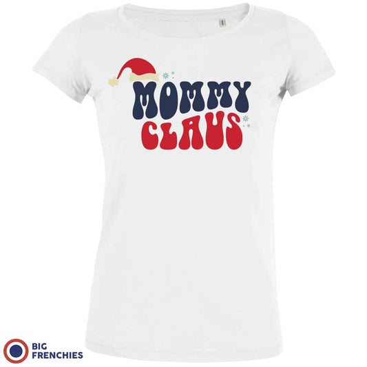 Mommy Claus Christmas Women's Organic Tee