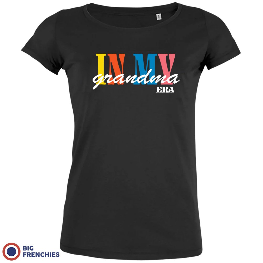 In My Grandma Era Women's Organic Cotton Tee