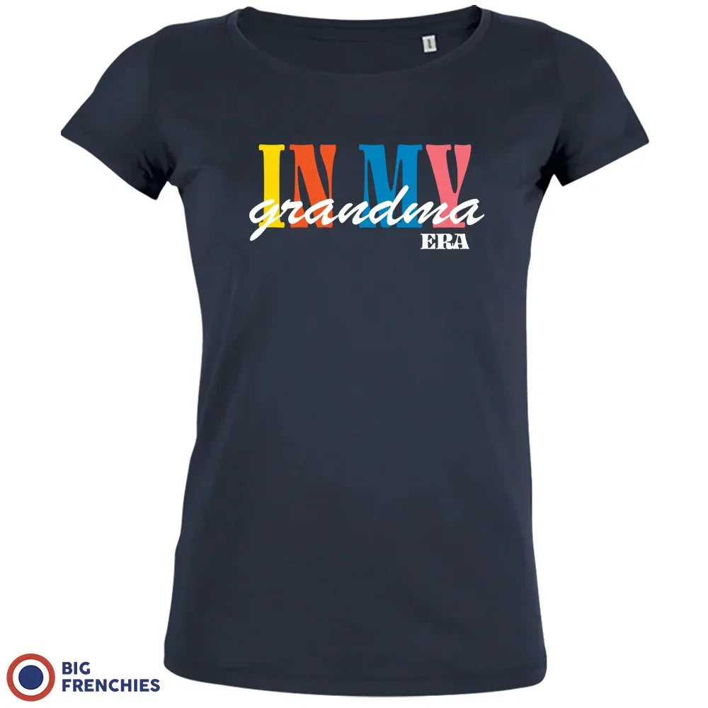 In My Grandma Era Women's Organic Cotton Tee