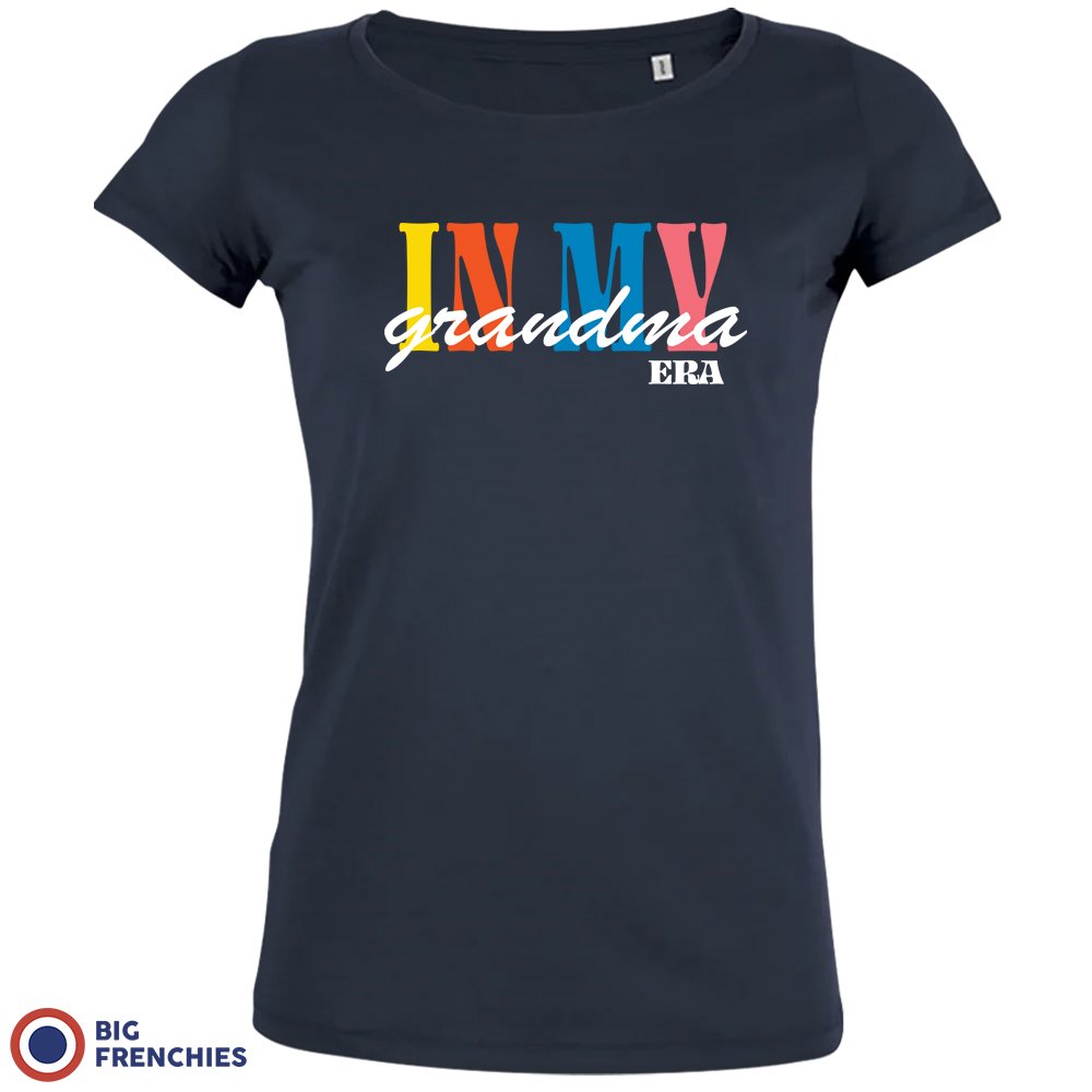 In My Grandma Era Women's Organic Cotton Tee