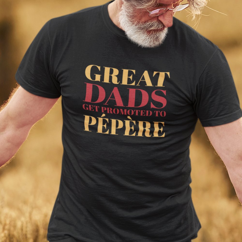 Great Dads Get Promoted To Pépère Men's Organic Tee