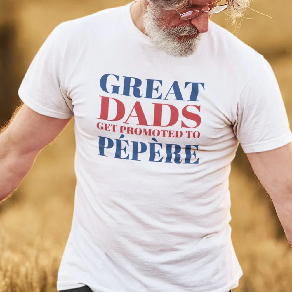 Great Dads Get Promoted To Pépère Men's Organic Tee