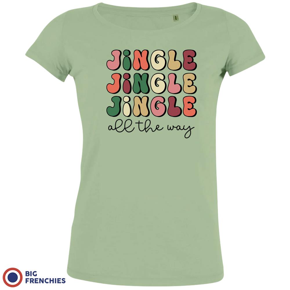 Jingle All The Way Christmas Women's Organic Cotton Tee
