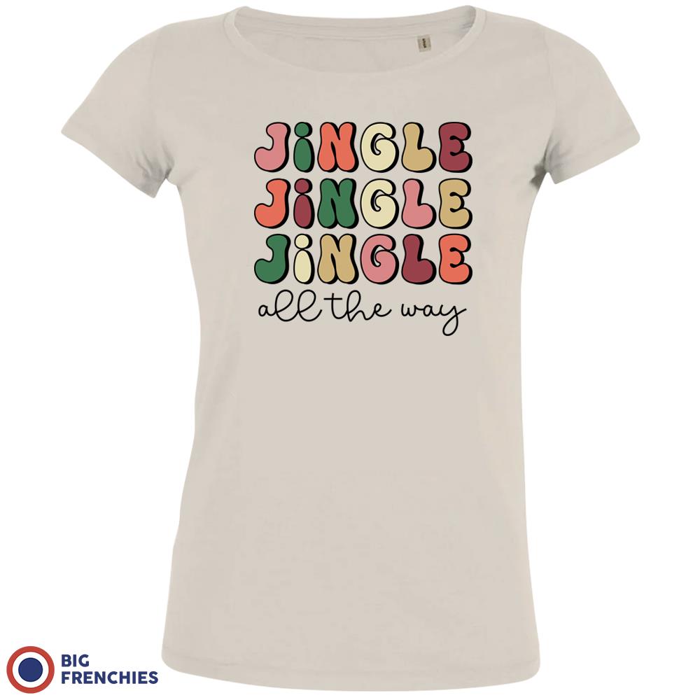 Jingle All The Way Christmas Women's Organic Cotton Tee