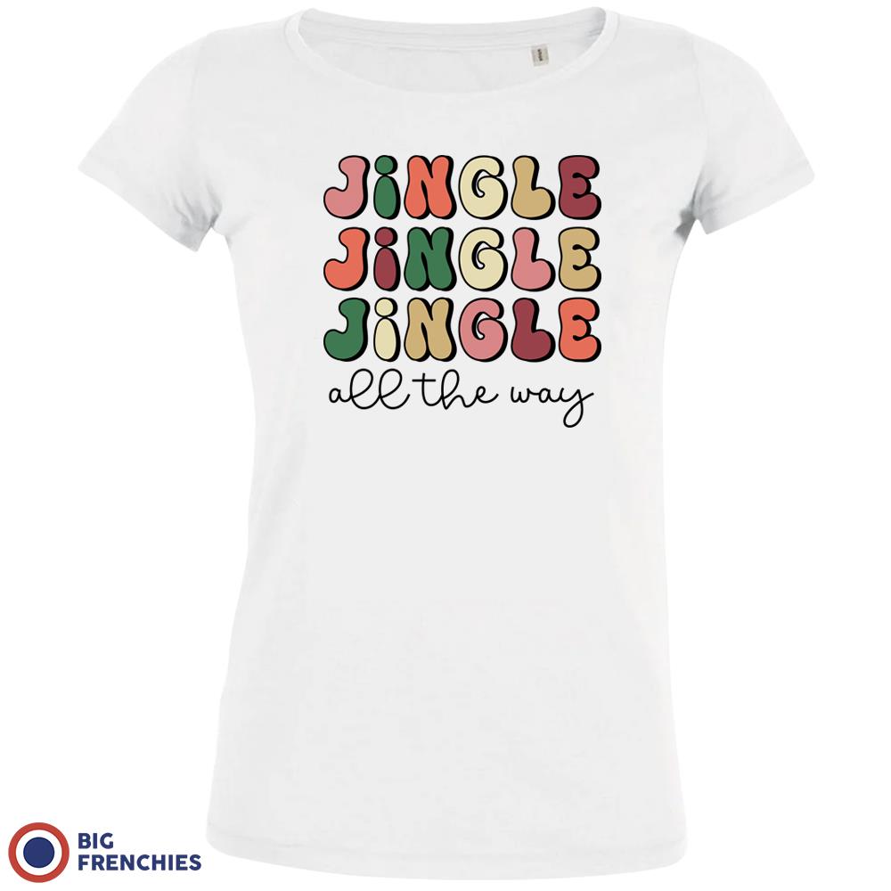 Jingle All The Way Christmas Women's Organic Cotton Tee