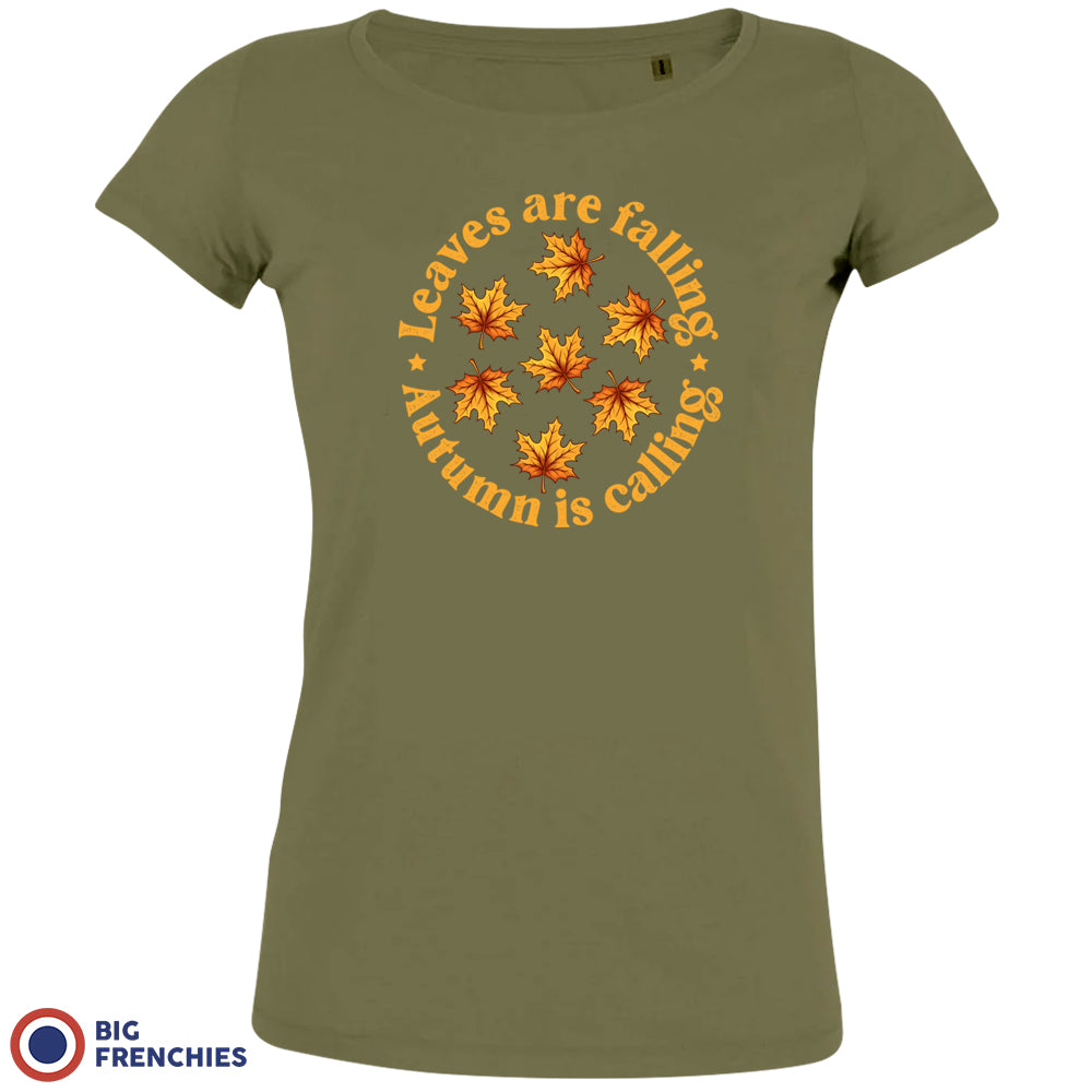 Leaves Are Falling Autumn Is Calling Women's Organic Cotton Tee