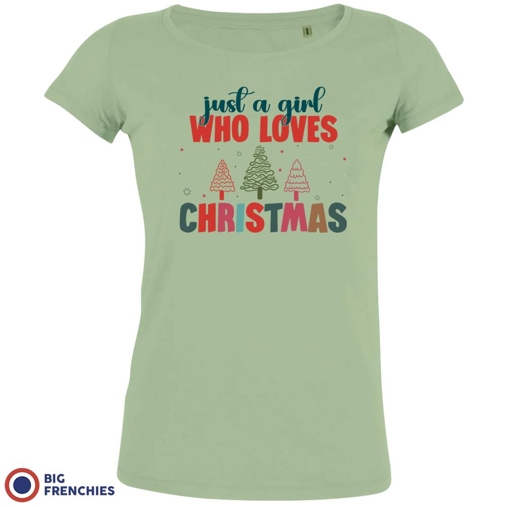 Just A Girl Who Loves Christmas Women's Organic Cotton Tee