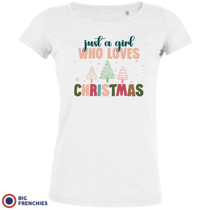 Just A Girl Who Loves Christmas Women's Organic Cotton Tee