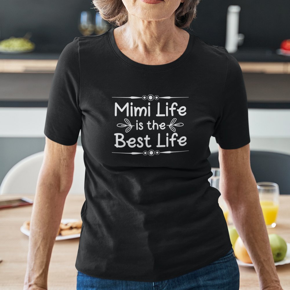Mimi Life Is The Best life Women's Organic Cotton Tee