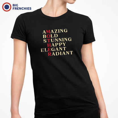 Amazing, Bold, Stunning, Happy, Elegant, Radiant Women's Organic Cotton Tee