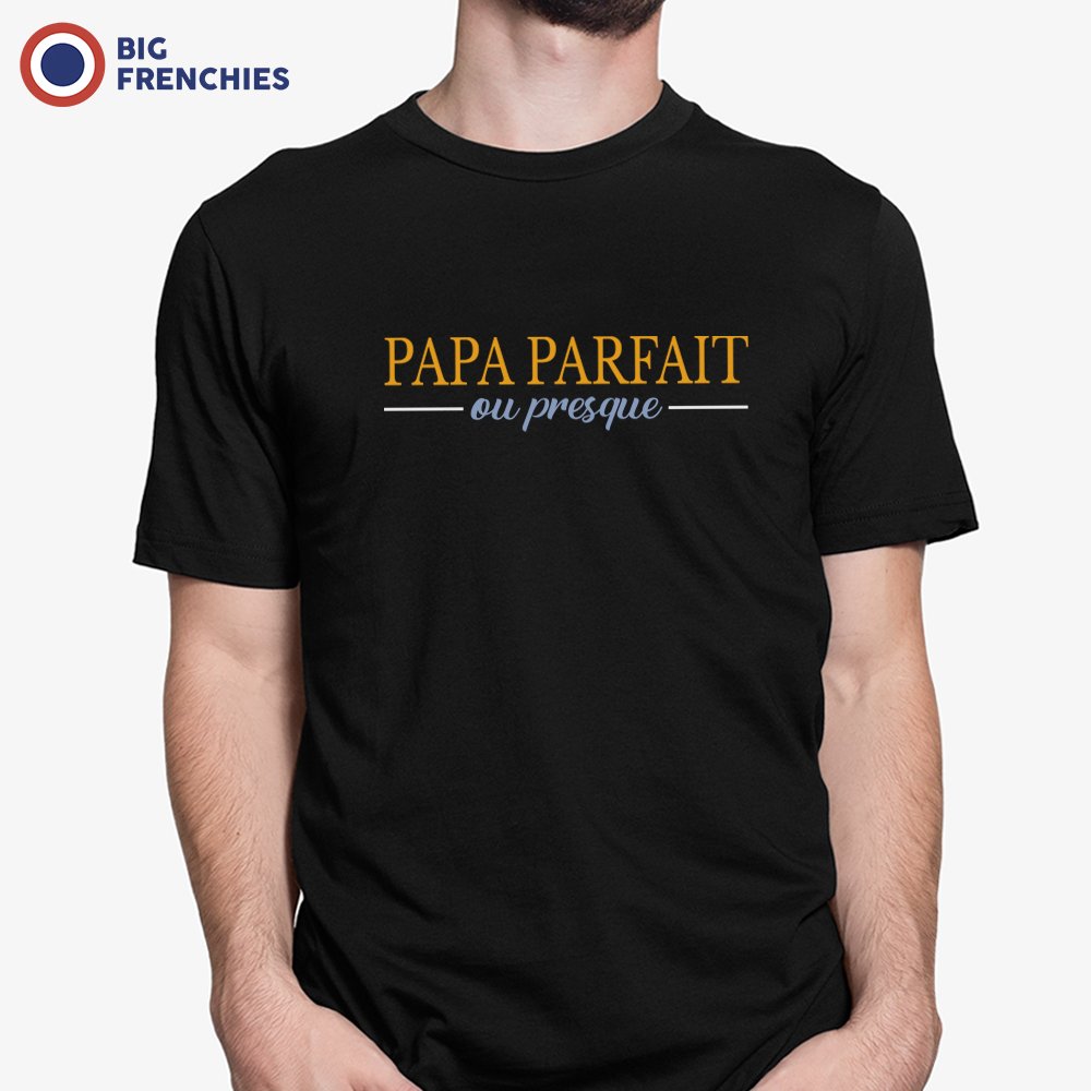 Papa Parfait ou Presque Men's Organic Cotton Tee