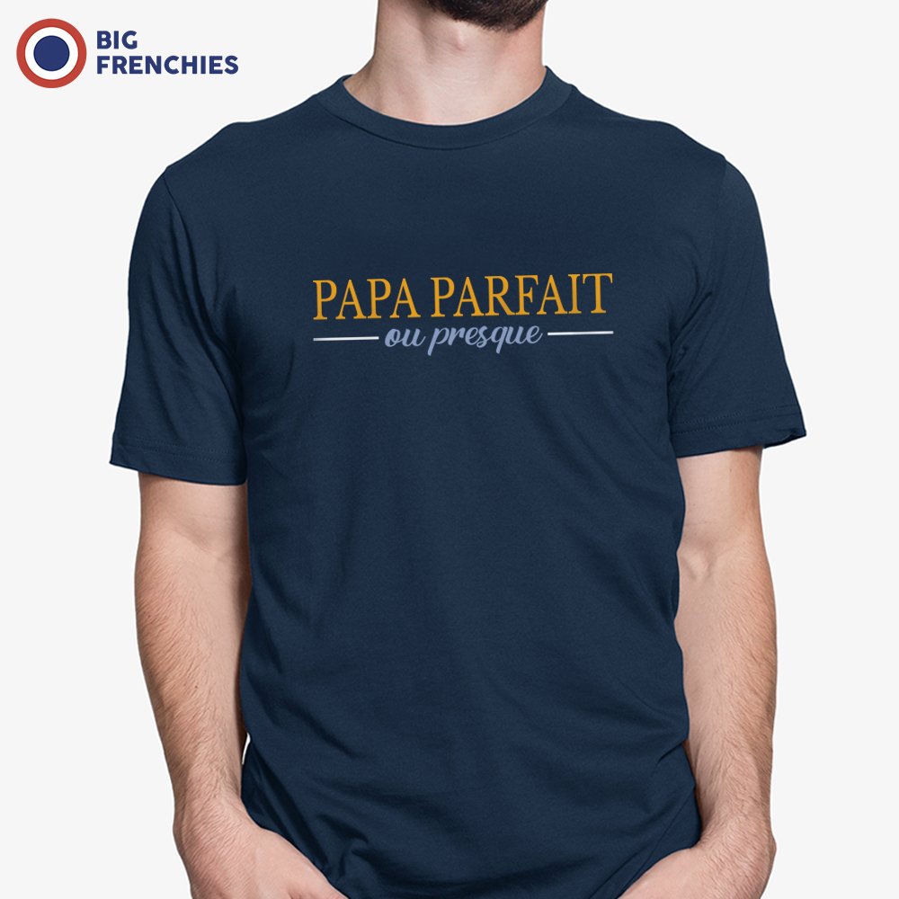 Papa Parfait ou Presque Men's Organic Cotton Tee