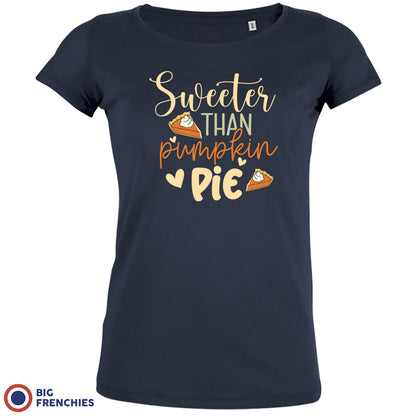 Sweeter Than Pumpkin Pie Women's Organic Cotton Tee