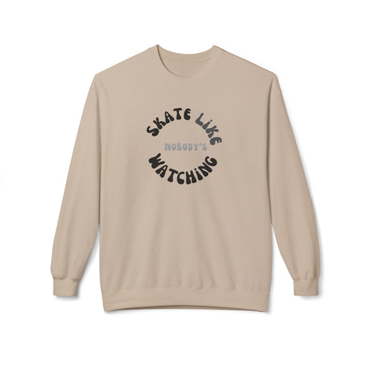 Monotone Skate Like Nobody's Watching Unisex Fleece Crewneck Sweatshirt