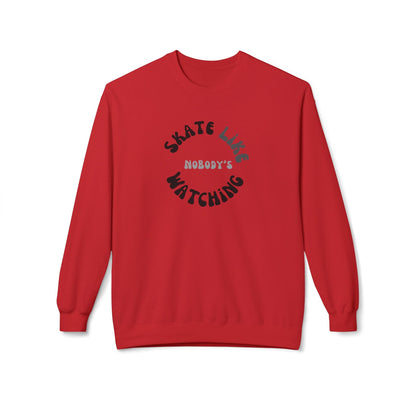 Monotone Skate Like Nobody's Watching Unisex Fleece Crewneck Sweatshirt