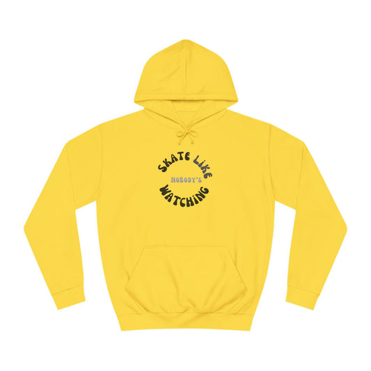 Monotone Skate Like Nobody's Watching Unisex Hoodie