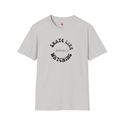 Monotone Skate Like Nobody's Watching Unisex T-Shirt