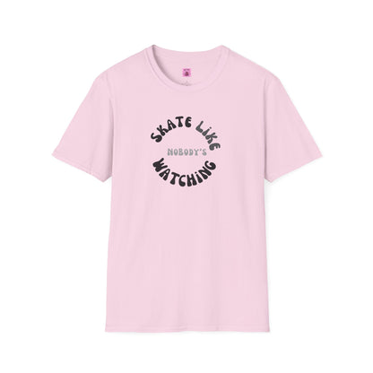 Monotone Skate Like Nobody's Watching Unisex T-Shirt