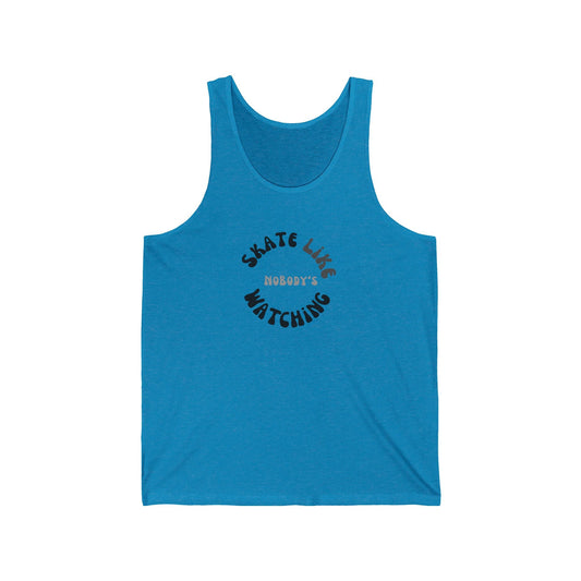 Monotone Skate Like Nobody's Watching Unisex Tank