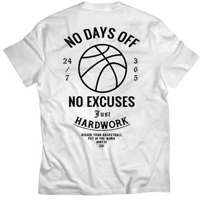 No Days Off - T-Shirt - White