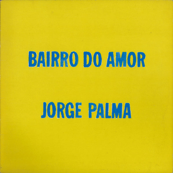 Jorge Palma - Bairro Do Amor (Port) [LP] Vinyl Record