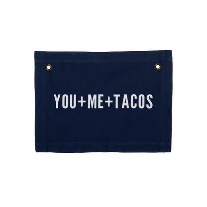 You+Me+Tacos Small Canvas Flag