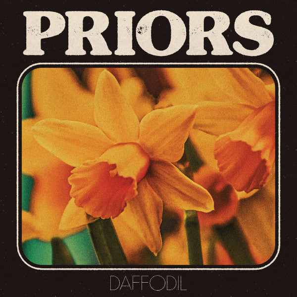 Priors - Daffodil [180 Gram] (Can) Vinyl Record