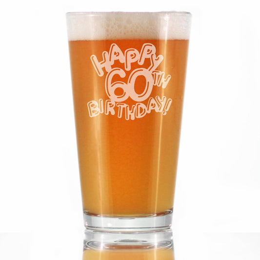 Happy 60th Birthday Balloons - Pint Glass for Beer - Gifts for Women & Men Turning 60 - Fun Bday Party Decor - 16 Oz