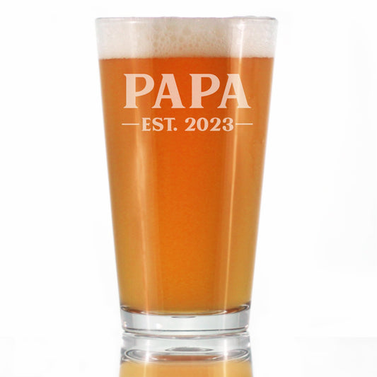 Papa Est. 2023 - Bold - 16 Ounce Pint Glass