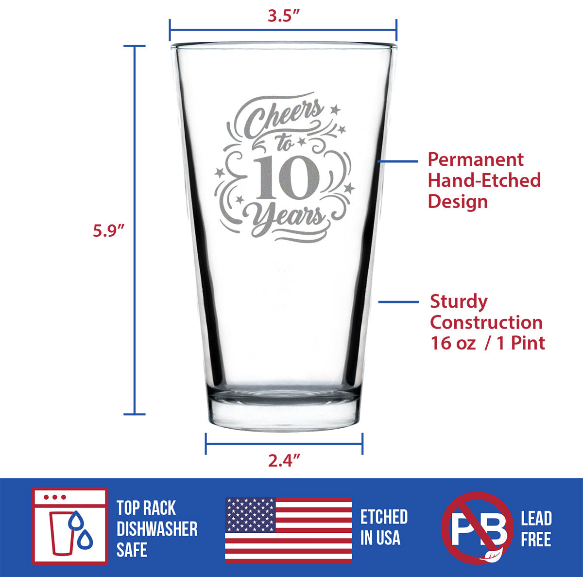 Cheers to 10 Years - Pint Glass for Beer - Gifts for Women & Men - 10th Anniversary Party Decor - 16 Oz Glass
