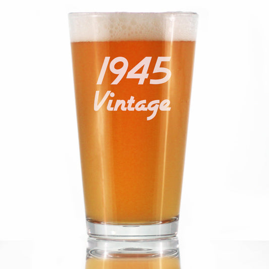 Vintage 1945 - Pint Glass for Beer - 80th Birthday Gifts for Men or Women Turning 80 - Fun Bday Party Decor - 16 oz