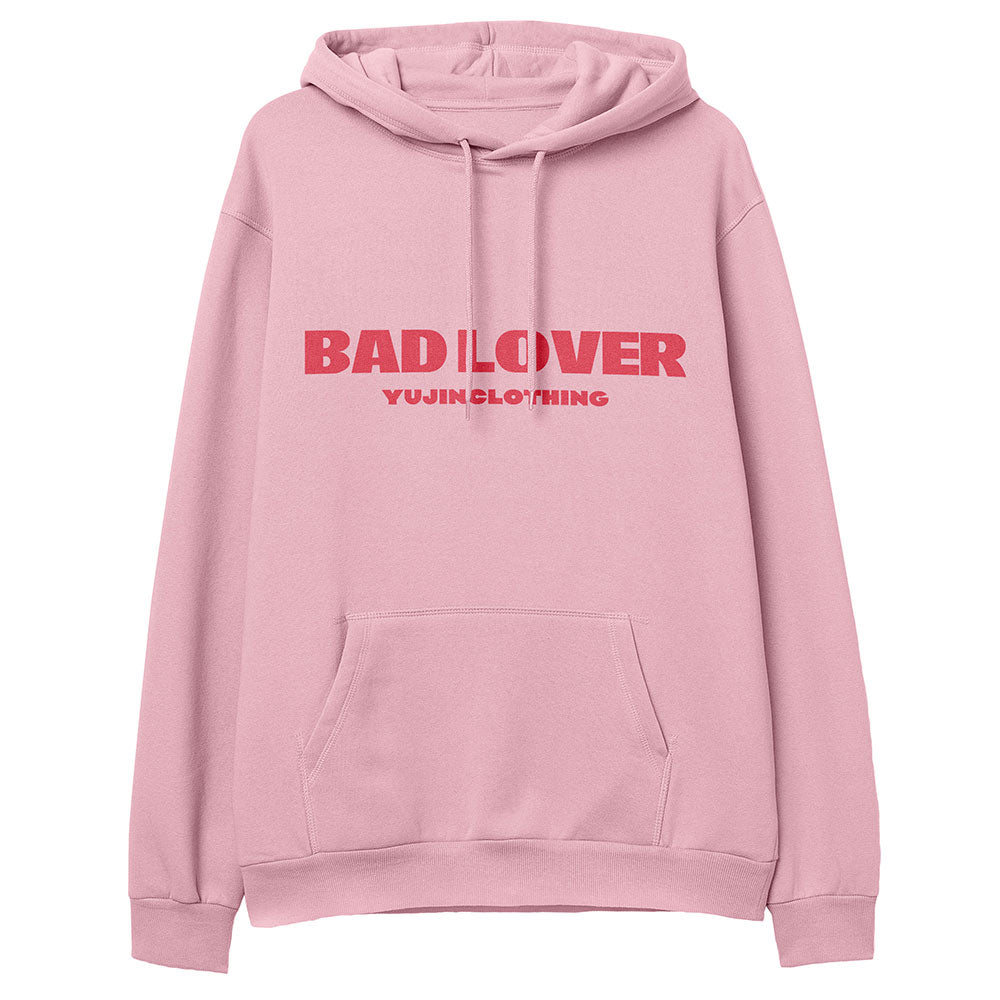 Bad Lover Hoodie