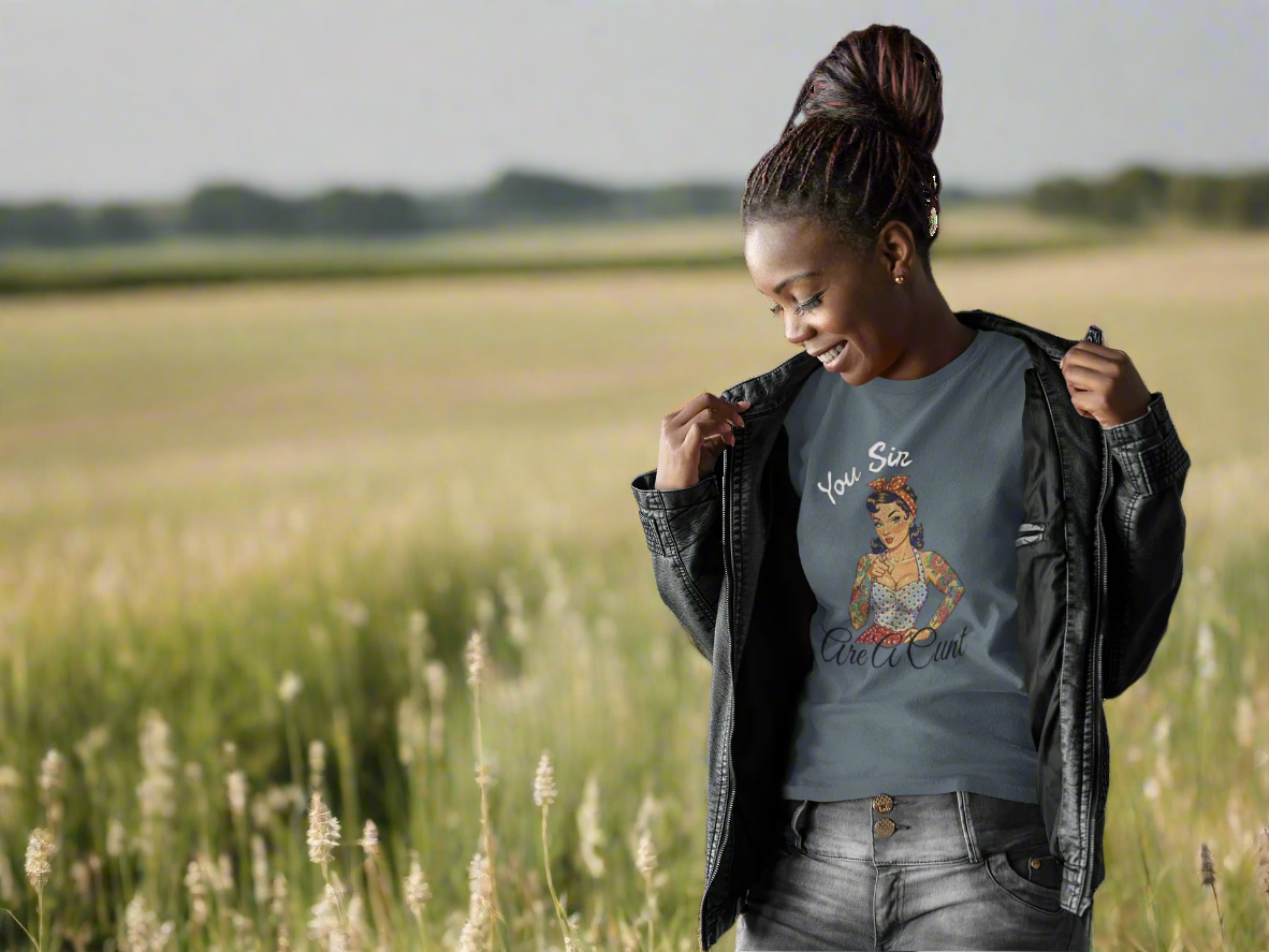 You Sir Are A Cunt Pin Up Graphic Tee