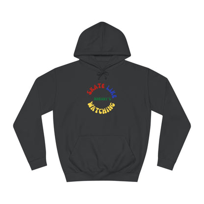Primary Skate Like Nobody's Watching Unisex Hoodie
