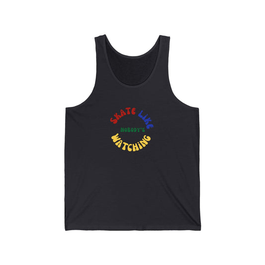 Primary Skate Like Nobody's Watching Unisex Tank