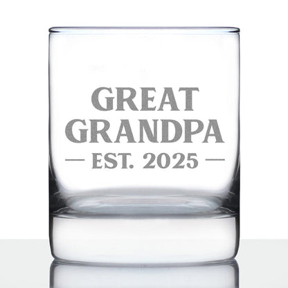 Great Grandpa Est 2025 - New Great Grandfather Whiskey Rocks Glass Gift for First Time Great Grandparents - Bold 10.25 Oz Glasses