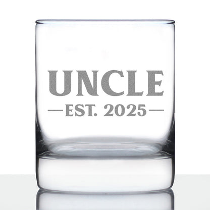 Uncle Est 2025 - Whiskey Rocks Glass Gift for First Time Uncles - Bold 10.25 Oz Glasses
