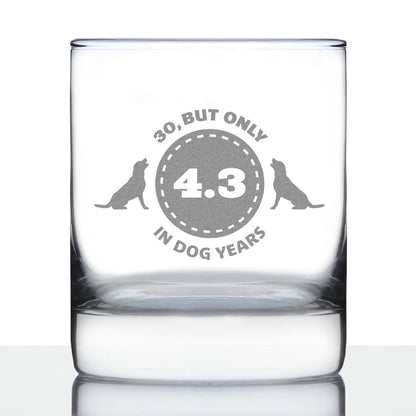 30th Birthday Dog Years - Whiskey Rocks Glass Gift - Unique Funny Bday Gifts for Women and Men Turning 30 - 10.25 oz Glasses
