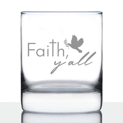 Faith Y'all Engraved Rocks Glass Gifts Christianity Gifts for Christians Weighted Whiskey Glasses - 10.25 oz